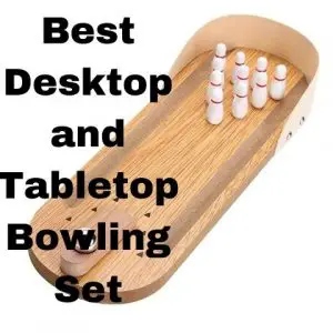 Best Desktop and Tabletop Bowling Set